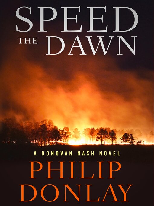 Title details for Speed the Dawn by Philip Donlay - Available